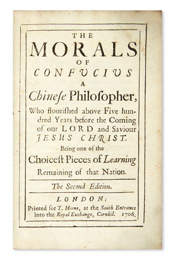 CONFUCIUS. The Morals of Confucius, A Chinese Philosopher . . . Second Edition.  1706